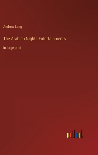 The Arabian Nights Entertainments
