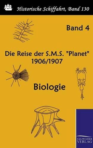 Die Reise der S.M.S. "Planet" 1906/1907: (German)