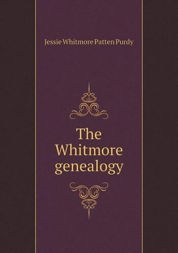 The Whitmore genealogy