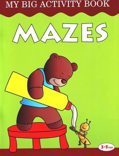 Mazes My Big Activity Book: (My Big Activity Book)