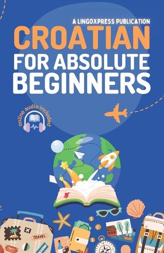 Croatian for Absolute Beginners