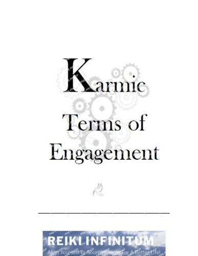 Karmic Terms of Engagement