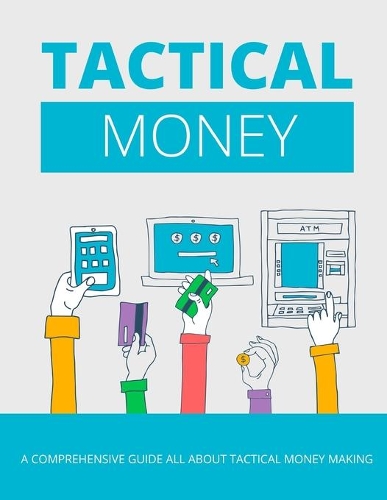 Tactical Money