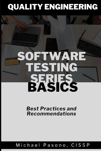 Software Testing Series - Basics: (1 Software Testing)
