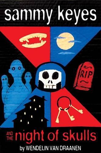 Sammy Keyes and the Night of Skulls