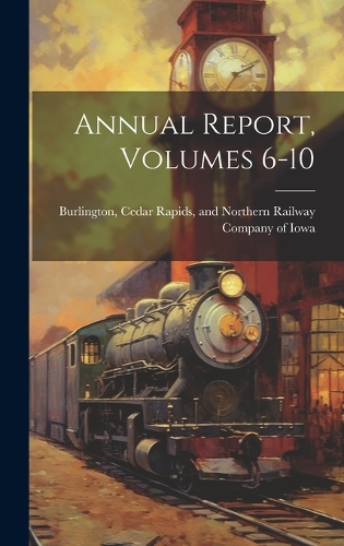 Annual Report, Volumes 6-10