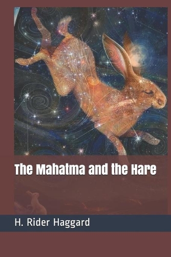 The Mahatma and the Hare