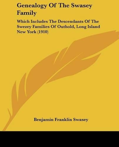 Genealogy Of The Swasey Family