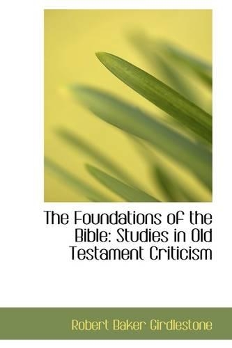 The Foundations of the Bible