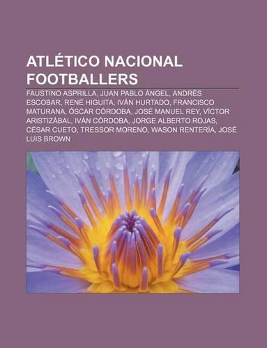 Atletico Nacional Footballers