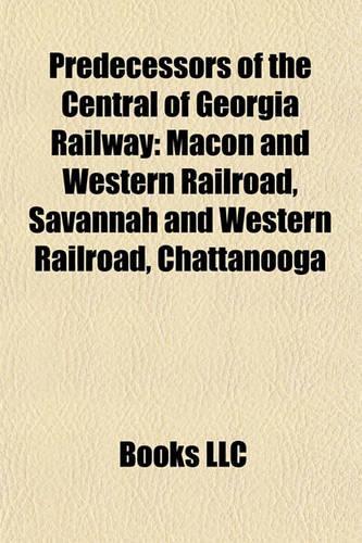 Predecessors of the Central of Georgia Railway
