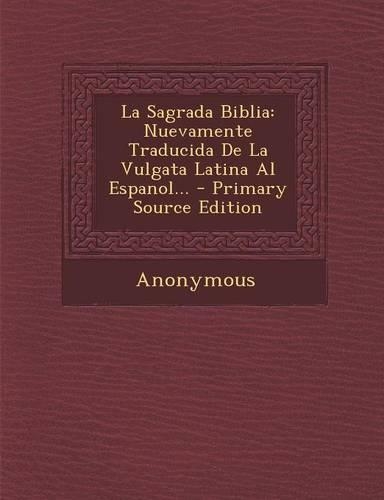 La Sagrada Biblia