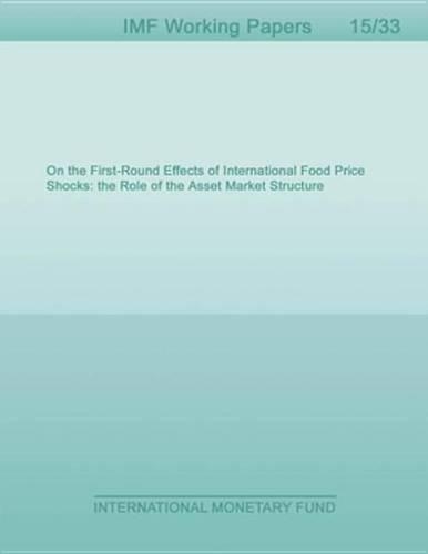 On the First-Round Effects of International Food Price Shocks