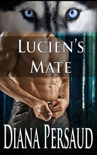 Lucien's Mate: (Soul Mates)