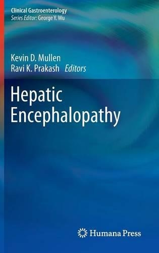 Hepatic Encephalopathy: (Clinical Gastroenterology)