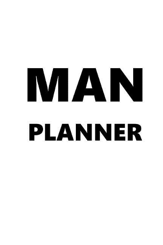 2019 Weekly Planner For Men Man Planner Black Font White Design 134 Pages
