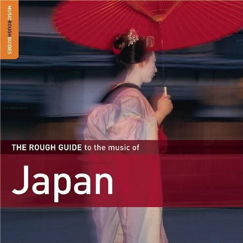 The Rough Guide to the Music of Japan