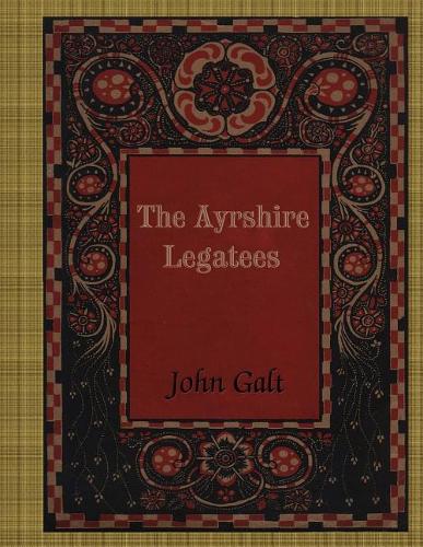 The Ayrshire Legatees