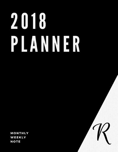2018 Planner: P - Customization Your Own Style Notebook, To-Do List, Task, Things to Do, Large Print, 8.5x11