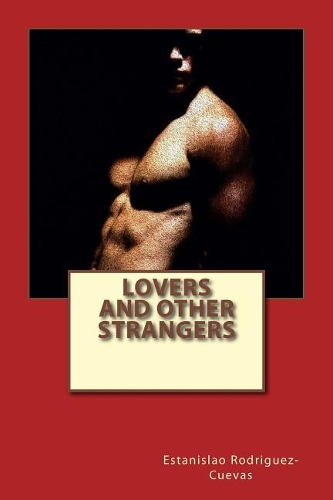 Lovers and other Strangers