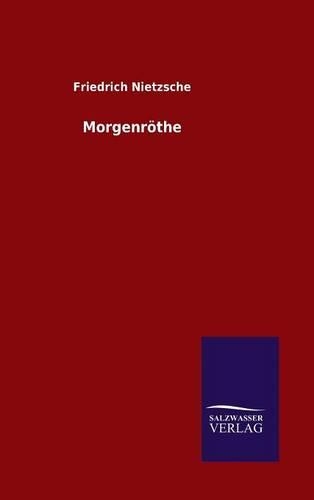 Morgenröthe: (German)