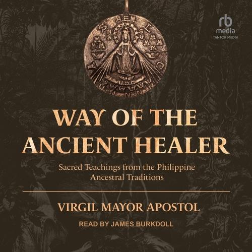 Way of the Ancient Healer