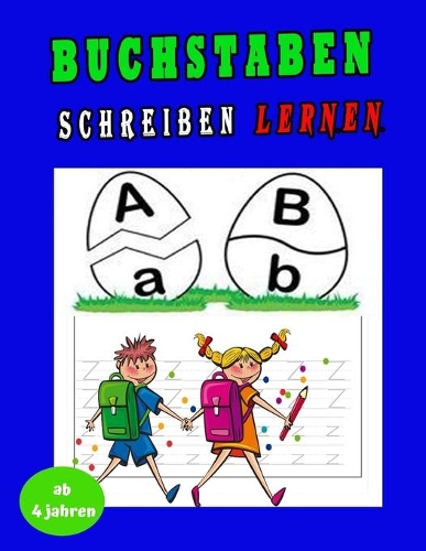 Buchstaben Schreiben lernen ab 4 jahren