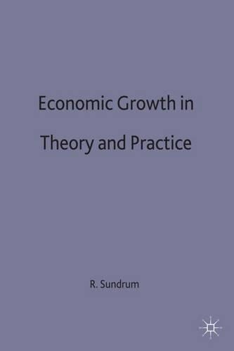 Economic Growth in Theory and Practice: (549)