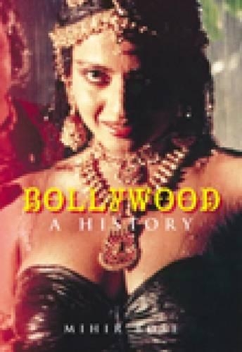 Bollywood: A History