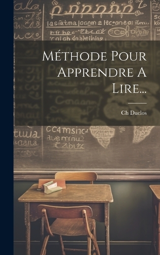 Méthode Pour Apprendre A Lire...