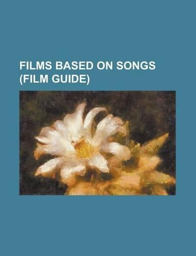 Films Based on Songs (Study Guide)