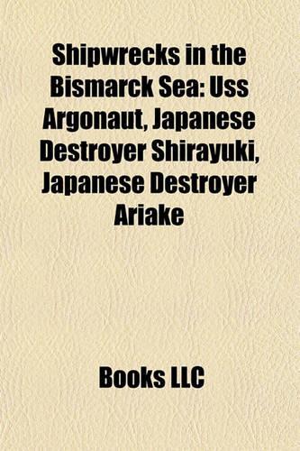 Shipwrecks in the Bismarck Sea