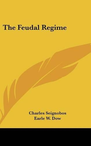 The Feudal Regime: (English)