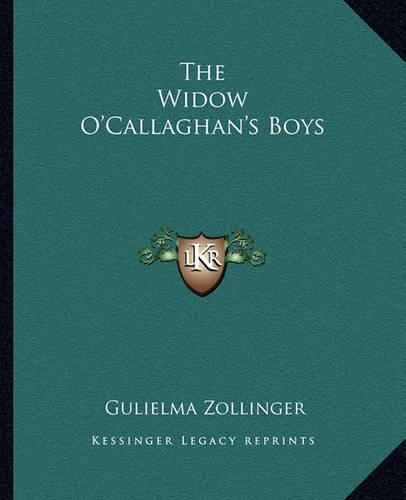 The Widow O'Callaghan's Boys