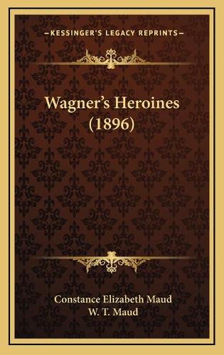 Wagner's Heroines (1896)