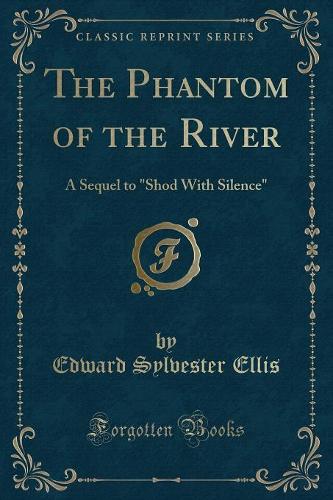 The Phantom of the River