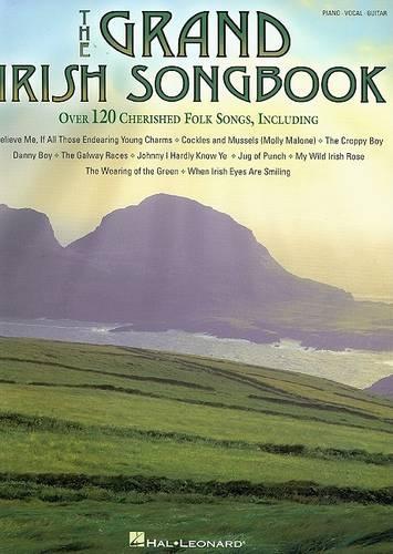 Grand Irish Songbook: Piano, Vocal, Guitar