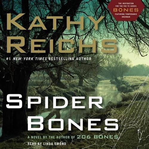 Spider Bones: (Temperance Brennan Novel)