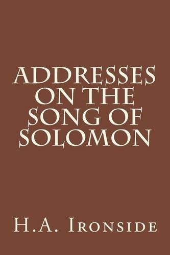 Addresses on the Song of Solomon