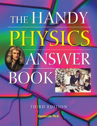 Handy Physics Answer Book: (Handy Answer Books)