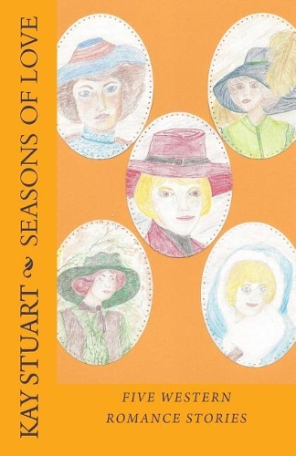 Seasons of Love: Five Western Romance Stories
