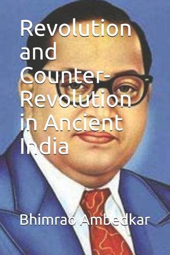 Revolution and Counter-Revolution in Ancient India