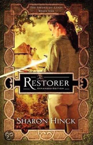 The Restorer: (1 The Sword of Lyric)