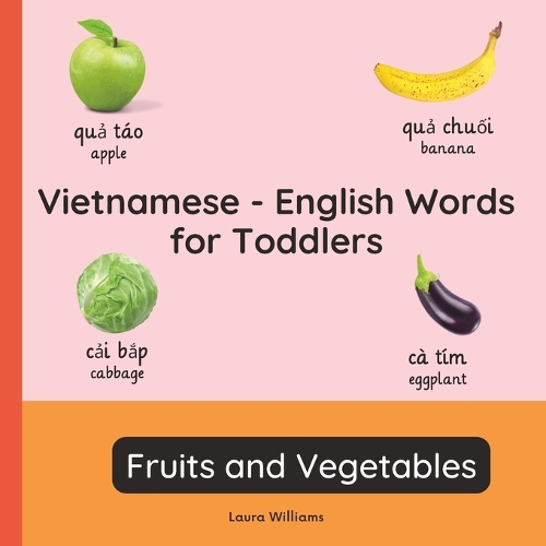 Vietnamese - English Words for Toddlers - Fruits and Vegetables