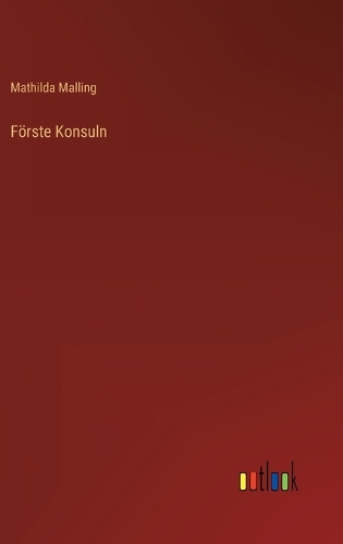 Förste Konsuln