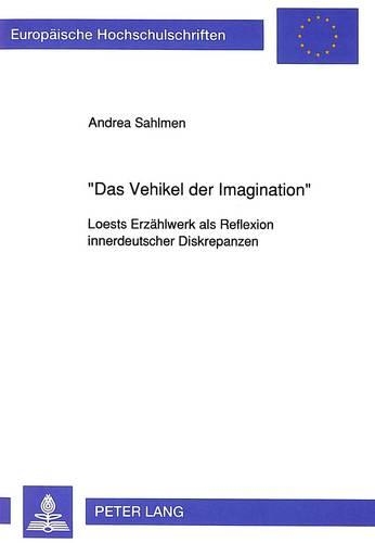 «Das Vehikel Der Imagination»