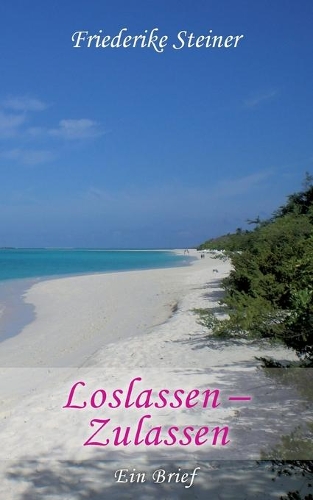 Loslassen - Zulassen