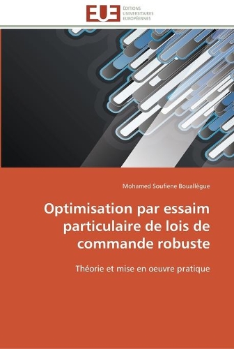 Optimisation par essaim particulaire de lois de commande robuste