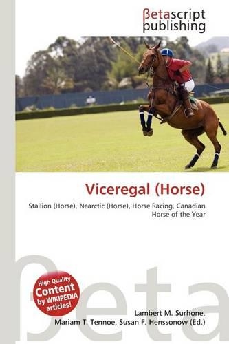 Viceregal (Horse): (English)