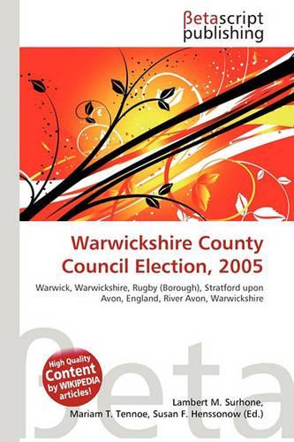 Warwickshire County Council Election, 2005: (English)